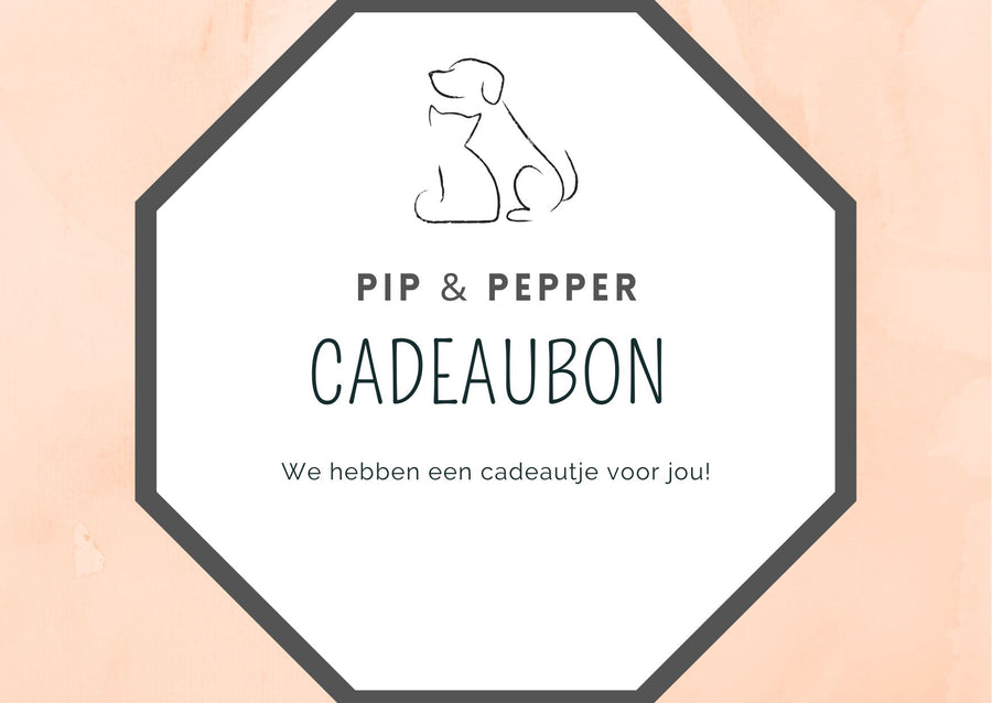 Cadeaubon - Pip & Pepper by Dierenspeciaalzaak Huysmans